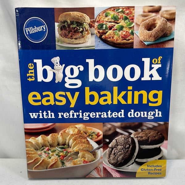 Cookbook Pillsbury The Big Book of Easy Baking with refrigerated Dough