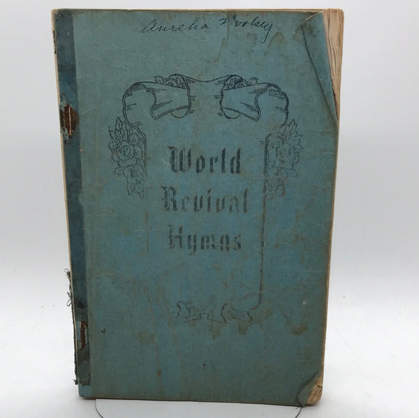 Vintage Music Book 1939 World Revival Hymns