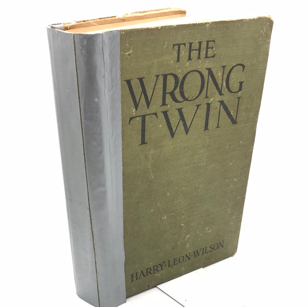 ANTIQUE Book 1921 The Wrong Twin Harry Leon Wilson Green Hardcover (DAMAGED)